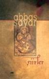 Şiirler / Abbas Sayar