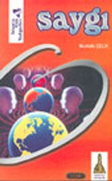 İslam'ın Yitik Yadigarları (4) Saygı