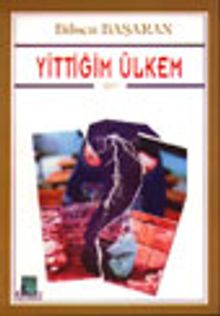 Yittiğim Ülkem