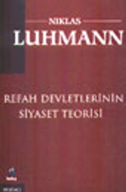 Refah Devletlerinin Siyaset Teorisi