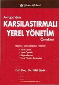Avrupa'dan Karşılaştırmalı Yerel Yönetim Örnekleri