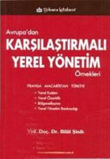 Avrupa'dan Karşılaştırmalı Yerel Yönetim Örnekleri