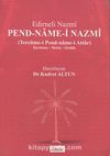 Pend-Name-i Nazmi (Tercüme-i Pend-name-i Attar) / İnceleme Metin Sözlük
