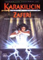 Karakılıçın Zaferi (Karakılıç Serisi 3)