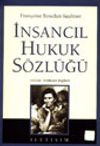 İnsancıl Hukuk S&ouml;zl&uuml;ğ&uuml; (ciltsiz)