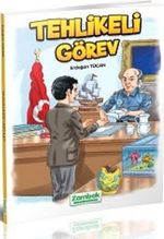 Tehlikeli Görev