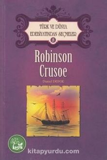 Robinson Crusoe / Türk ve Dünya Edebiyatından Seçmeler 8