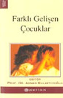 Farklı Gelişen Çocuklar