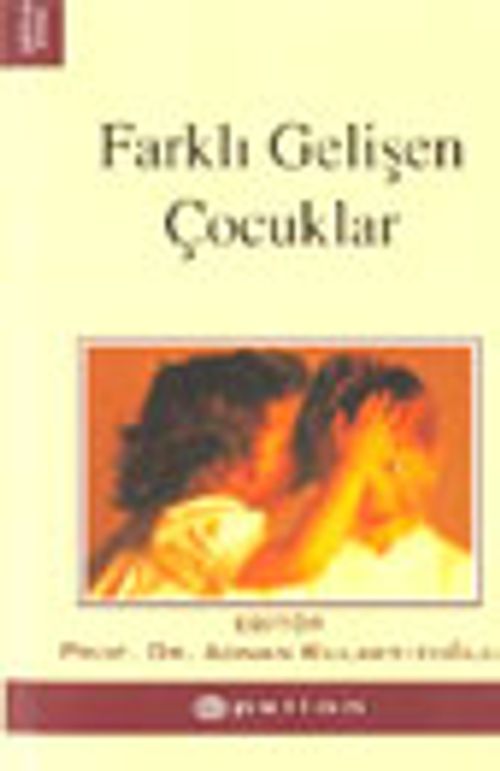 Farklı Gelişen Çocuklar