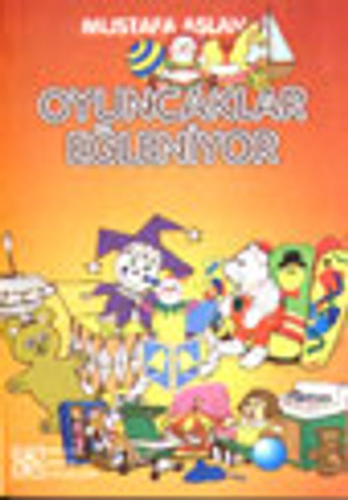 Oyuncaklar Eğleniyor