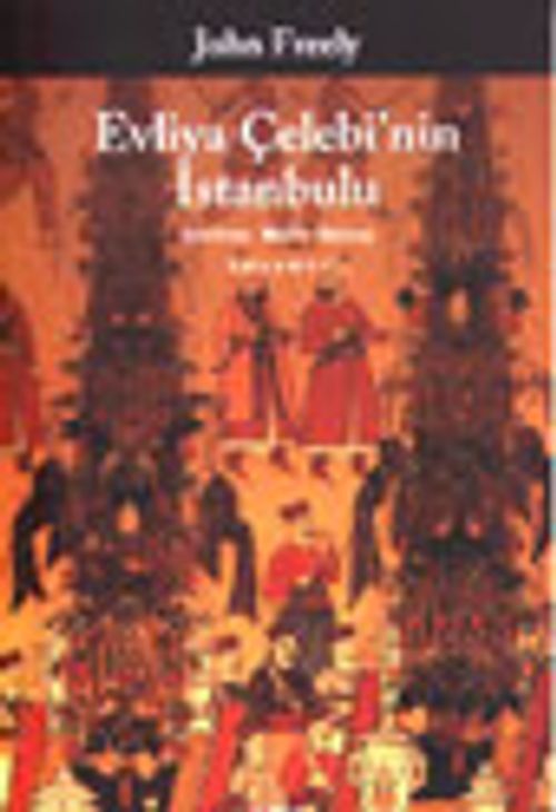 Evliya Çelebi'nin İstanbulu