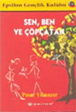 Sen, Ben ve Çöpçatan