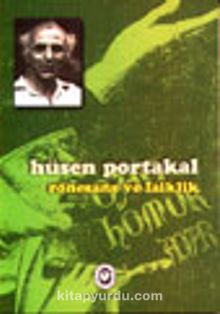 Rönesans ve Laiklik - Hüsen Portakal
