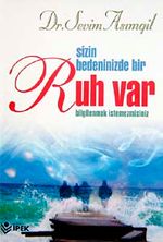 Sizin Bedeninizde Bir Ruh Var Bilgilenmek İstemezmisiniz