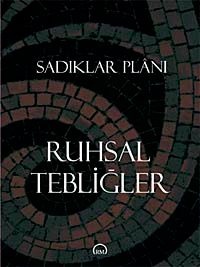 Sadıklar Planı Ruhsal Tebliğler