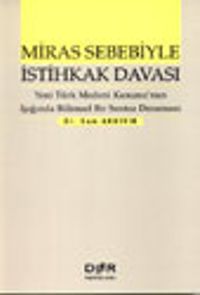 Miras Sebebiyle İstihkak Davası