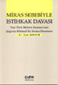 Miras Sebebiyle İstihkak Davası