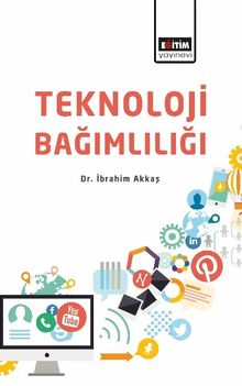 Teknoloji Bağımlılığı