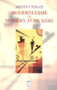 Modernleşme ve Modern Türk Şiiri