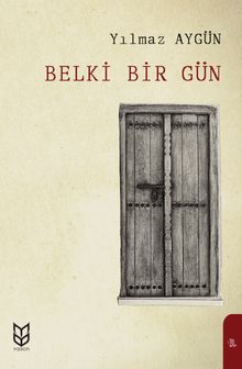 Belki Bir Gün