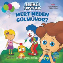 Mert Neden Gülmüyor ? - Özge Gökçek