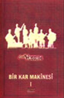 Grup Yorum Bir Kar Makinesi I