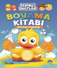 Sevimli Dostlar Boyama Kitabı - Meyveler ve Sebzeler