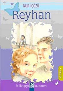 Reyhan - Nur İçözü