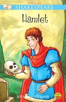 Hamlet / Gençler İçin Shakespeare