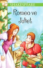 Romeo ve Juliet / Gençler İçin Shakespeare