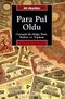 Para Pul Oldu Osmanlı'da Kağıt Para, Maliye ve Toplum