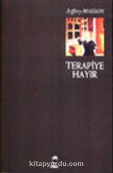 Terapiye Hayır - Jeffrey Masson