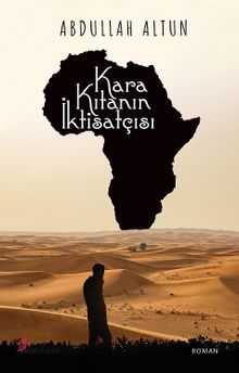 Kara Kıtanın İktisatçısı