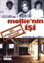 Mollie'nin İşi/ Bir Küreselleşme Hikayesi