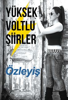 Yüksek Voltlu Şiirler