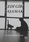 Kedi Gibi Yaşamak