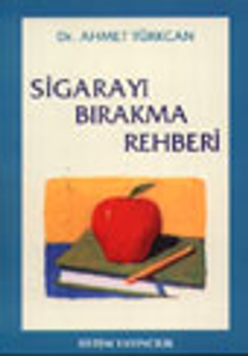 Sigarayı Bırakma Rehberi