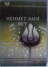 Mehmet Sadi Bey Kod: 7-H-8