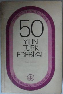 50 Yılın Türk Edebiyatı Kod: 6-E-22