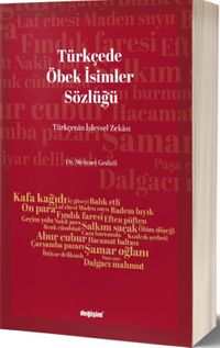 Türkçede Öbek İsimler Sözlüğü