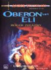 Oberon'un Eli / Amber Yıllıkları 4.kitap