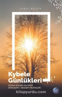 Kybele Günlükleri - Dr. Sibel Bilgin