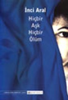 Hiçbir Aşk Hiçbir Ölüm