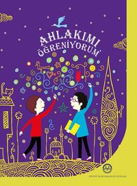 Ahlakımı Öğreniyorum