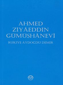 Ahmed Ziyaeddin Gümüşhanevi