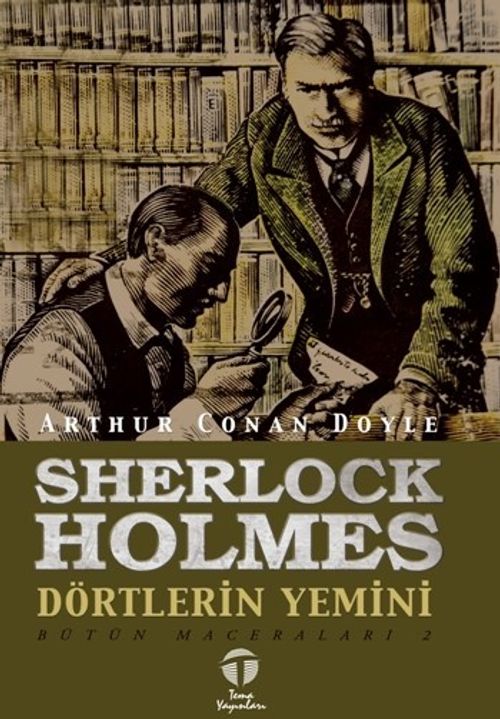 Sherlock Holmes - Dörtlerin Yemini & Bütün Maceraları -2