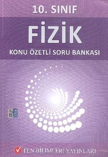 10. Sınıf Fizik Konu Özetli Soru Bankası