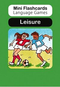 Mini Flashcards Language Games: Leisure (Pack of 40 Flashcards)