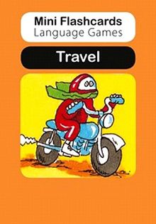 Mini Flashcards Language Games: Travel (Pack of 40 Flashcards)