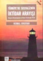 Türkiye'de Sosyalizmin İktidar Arayışı Burjuva Restorasyonu ve Solun Yakaladığı Fırsat